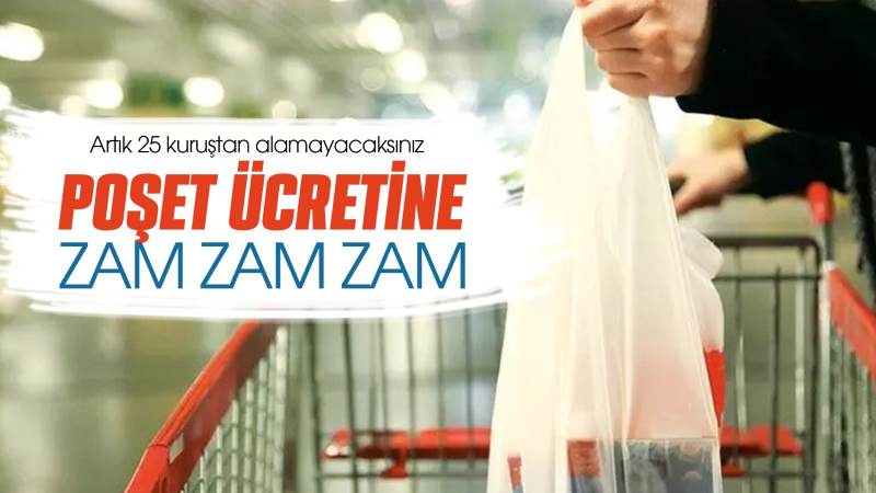 Poşet ücretine zam 