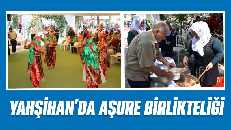 Yahşihan’da aşure birlikteliği 