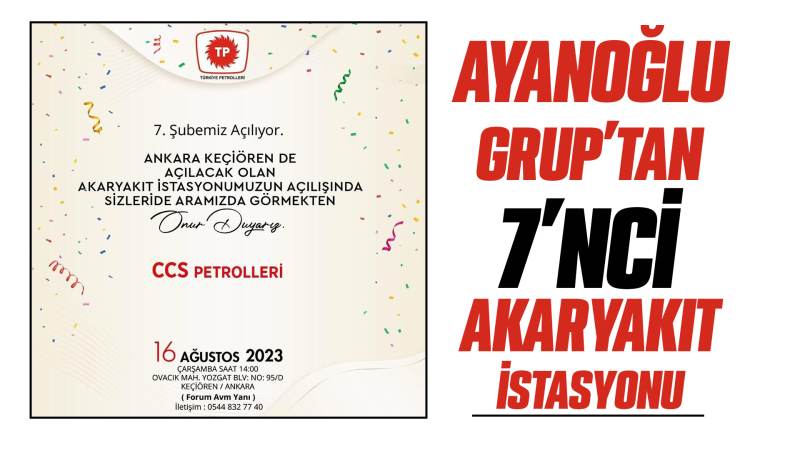 Ayanoğlu Grup'tan 7'nci akaryakıt istasyonu 