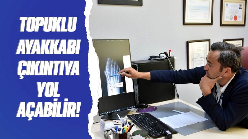 Topuklu ayakkabı çıkıntıya yol açabilir