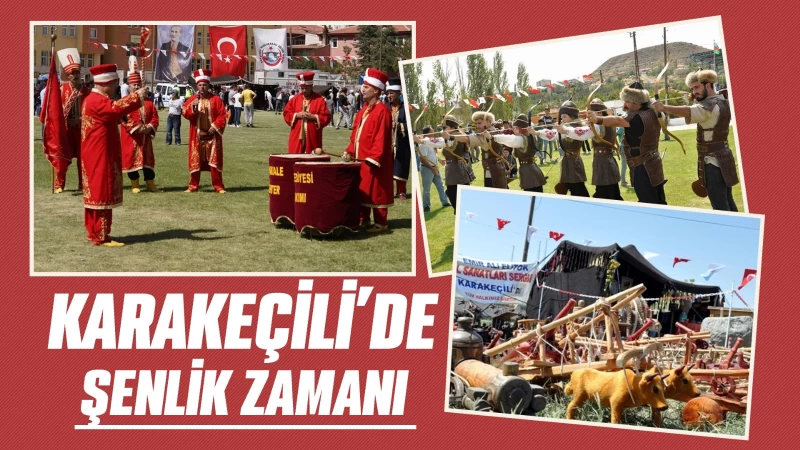 Karakeçili'de şenlik zamanı