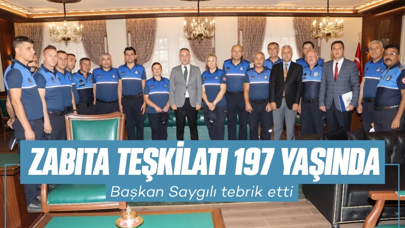 Zabıta Teşkilatı 197 yaşında 