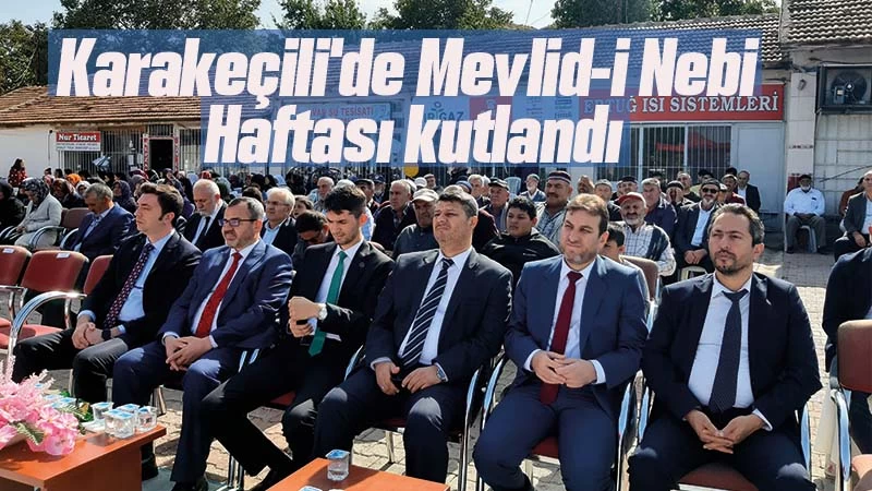 Karakeçili'de Mevlid-i Nebi Haftası kutlandı