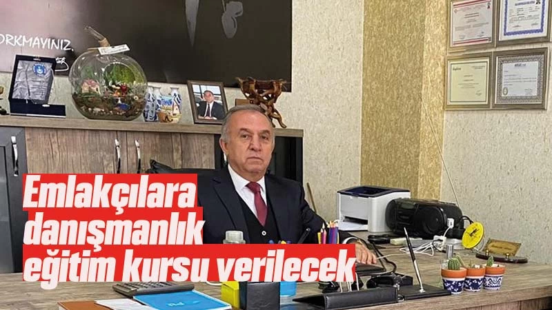 Emlakçılara danışmanlık eğitim kursu verilecek 