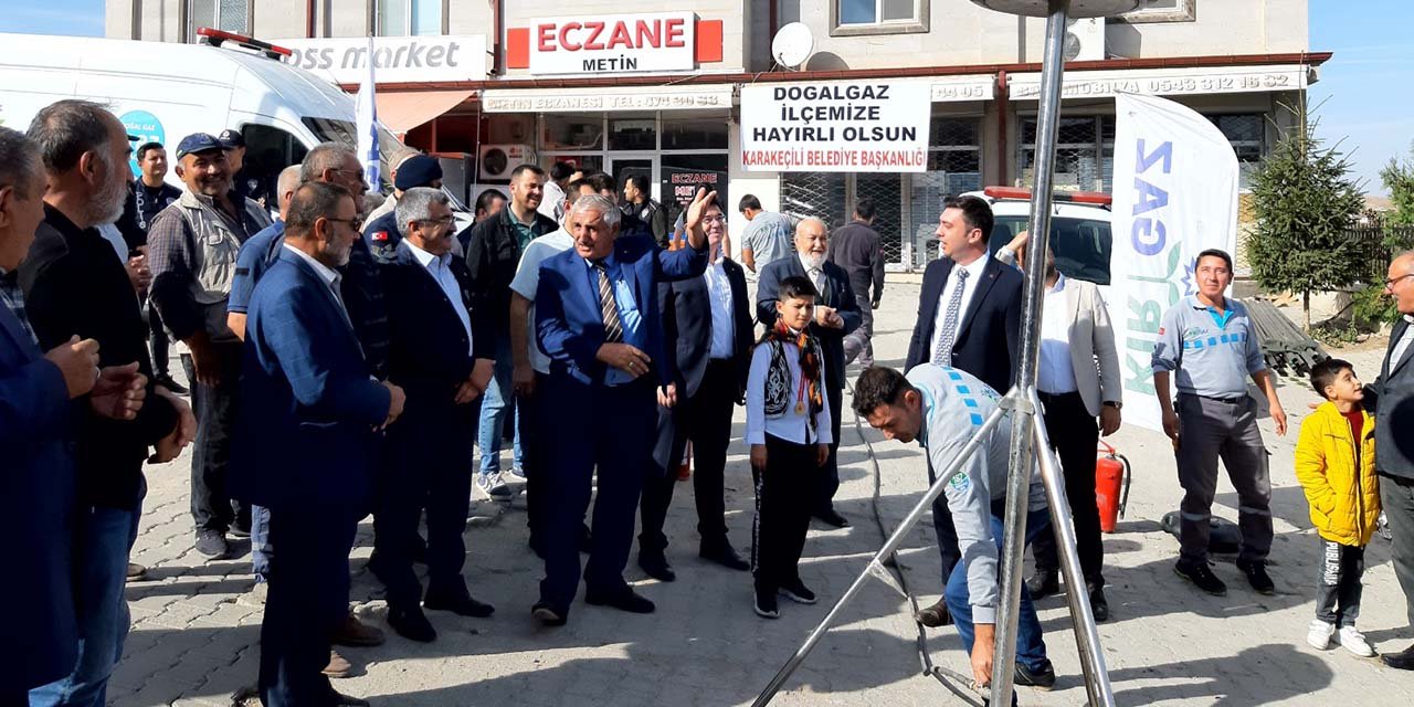 Karakeçili ilçesi doğal gaza kavuştu