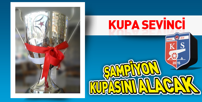 Şampiyon Kupasını Alacak