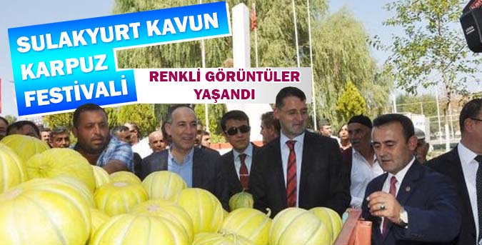 Sulakyurt'un 3. Geleneksel Kavun Karpuz Festivali