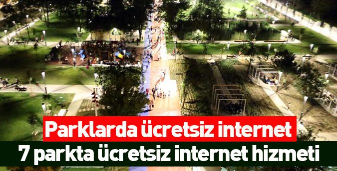 Parklarda ücretsiz internet