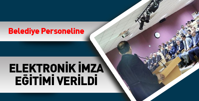 Belediye personeline EBYS eğitimi