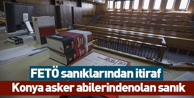 FETÖ sanıklarından itiraf