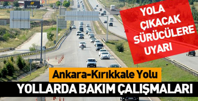 Yola çıkacaklara uyarı