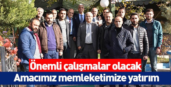 Amacımız memleketimize yatırım