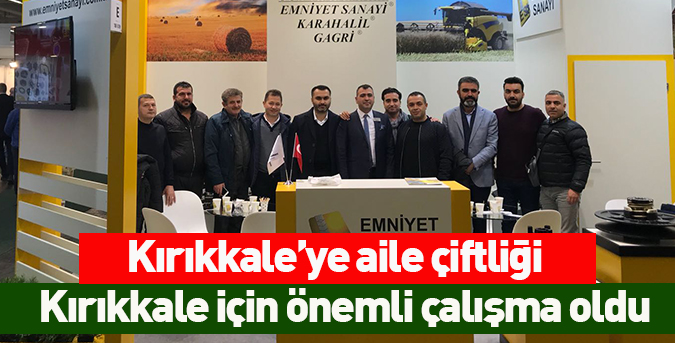 Kırıkkale’ye aile çiftliği