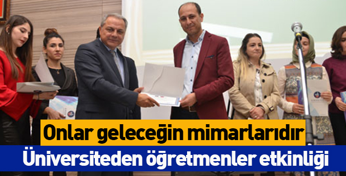 Geleceğin mimarlarıdır