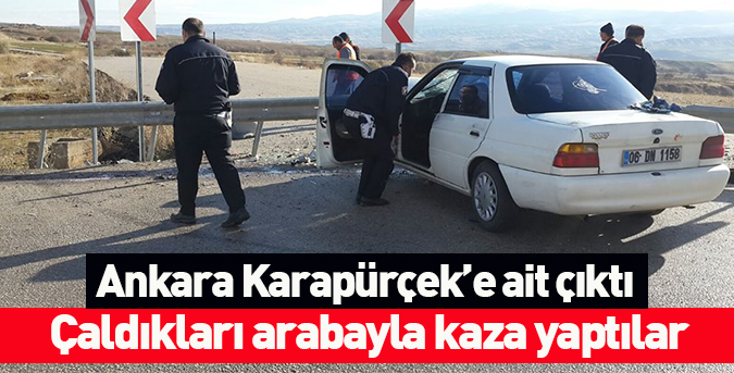 Çaldıkları araçla kaza yapıp kaçtılar