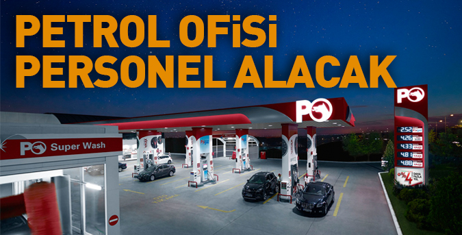 Petrol Ofisi personel alacak