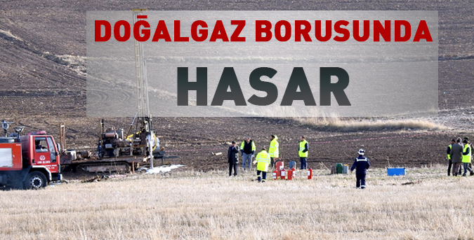 Doğalgaz borusunda hasar