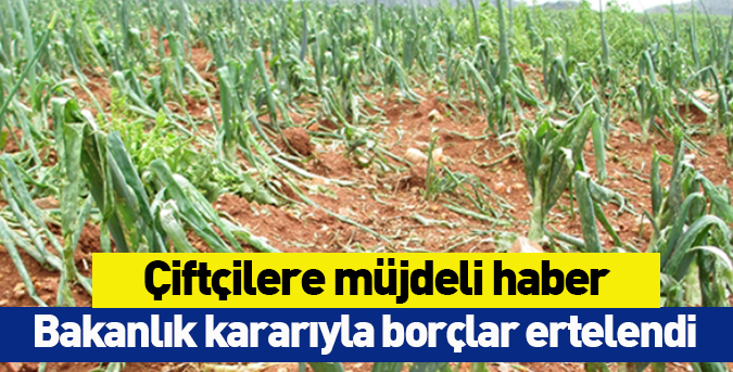 Çiftçilere müjdeli haber