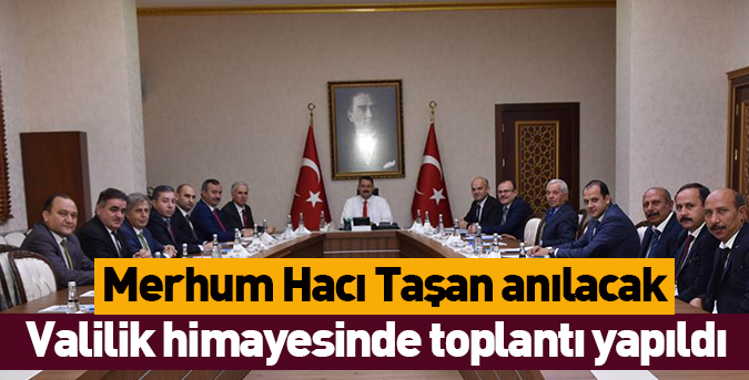 Hacı Taşan anılacak