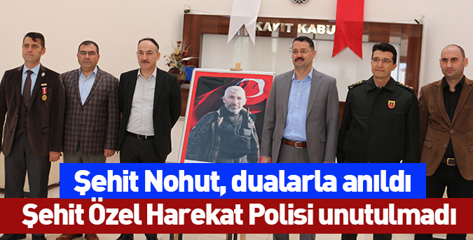 Şehit Nohut, dualarla anıldı