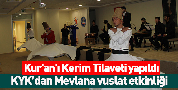 KYK’dan Mevlana vuslat etkinliği