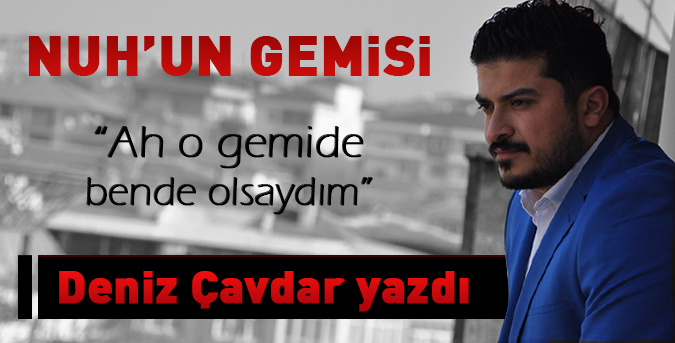 Ah o gemide bende olsaydım!