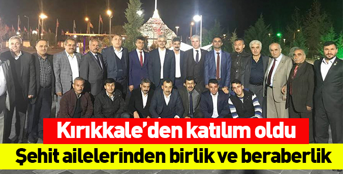 Şehit ailelerinden birlik ve beraberlik