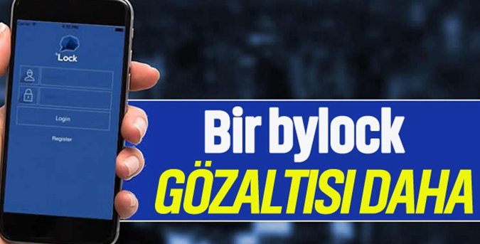 51 kişiye Bylock gözaltısı