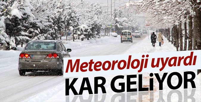 Meteorolojiden kar uyarısı!