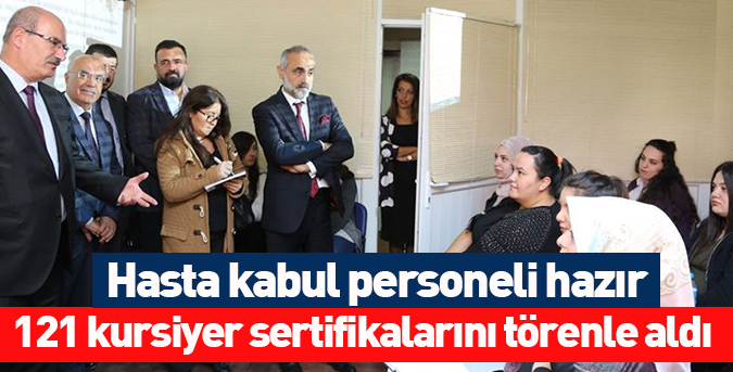 Hasta kabul personeli hazır