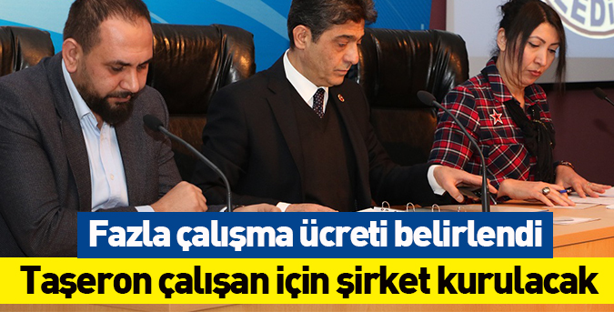 Çalışma ücreti belirlendi