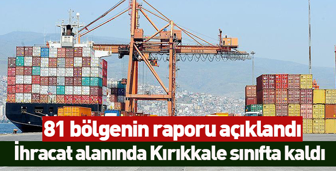 İhracat rakamları açıklandı