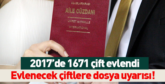 2017’de 1671 çift evlendi