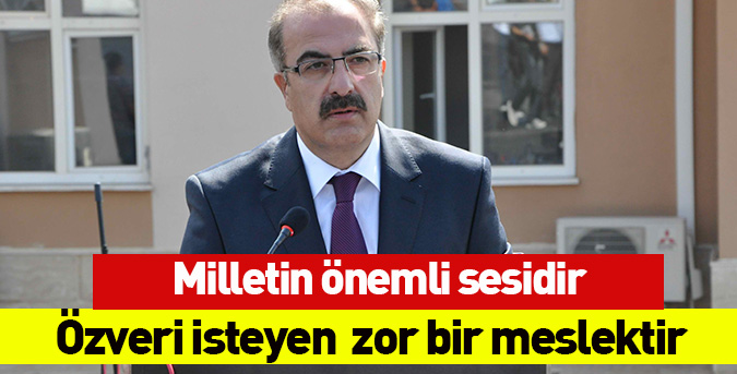 Milletin önemli sesidir