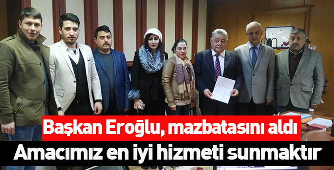 Eroğlu, mazbatasını aldı