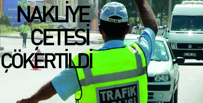 Nakliye çetesi çökertildi