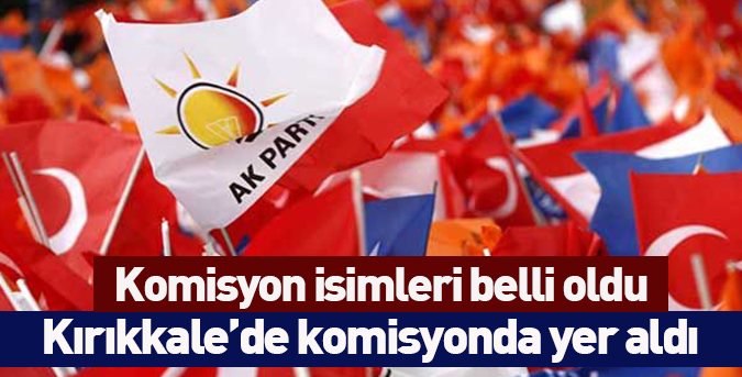 Komisyon isimleri belli oldu