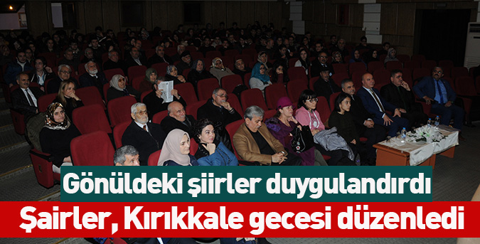 Gönüldeki şiirler duygulandırdı