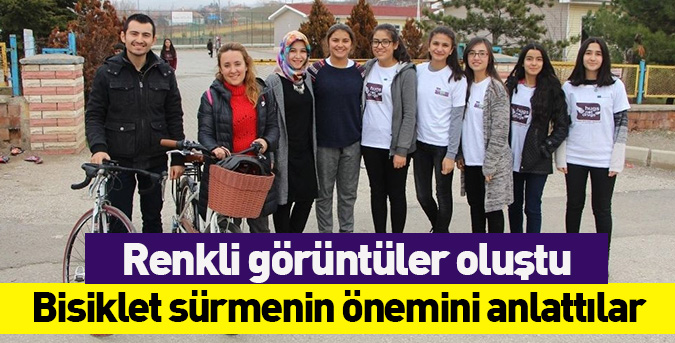 Bisiklet sürmenin önemini anlattılar