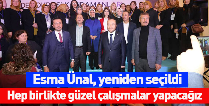 Esma Ünal, yeniden seçildi