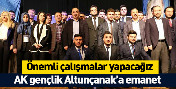 AK gençlik Altunçanak’a emanet