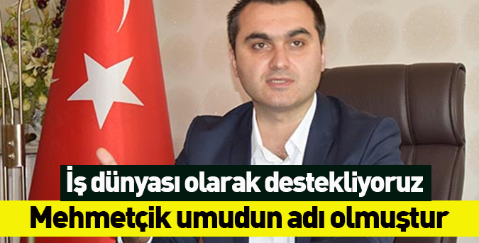 İş dünyası olarak destekliyoruz