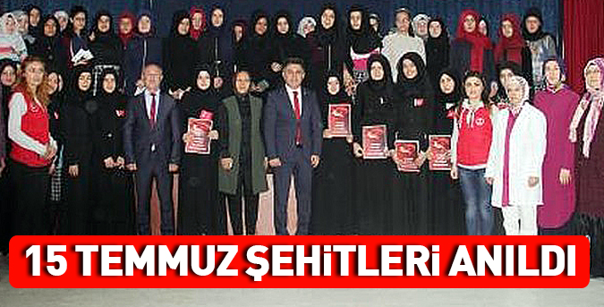 15 Temmuz Şehitleri anıldı