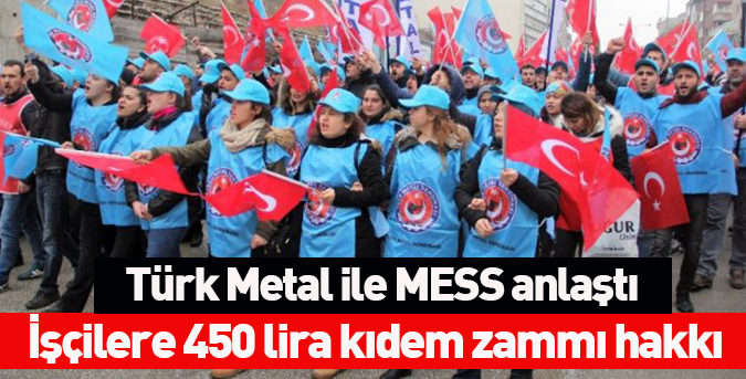 Türk Metal ile MESS anlaştı