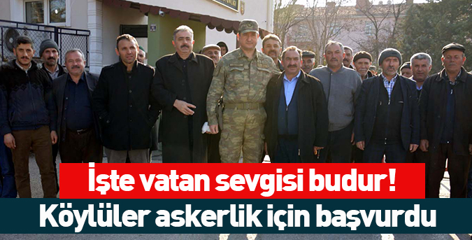 Köylüler askerlik için başvurdu