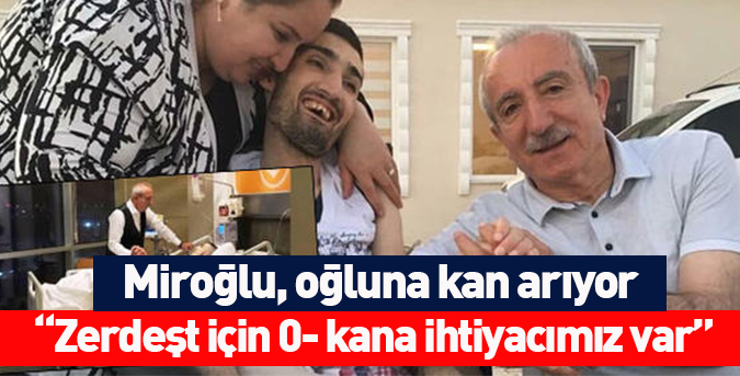 Oğluna kan arıyor