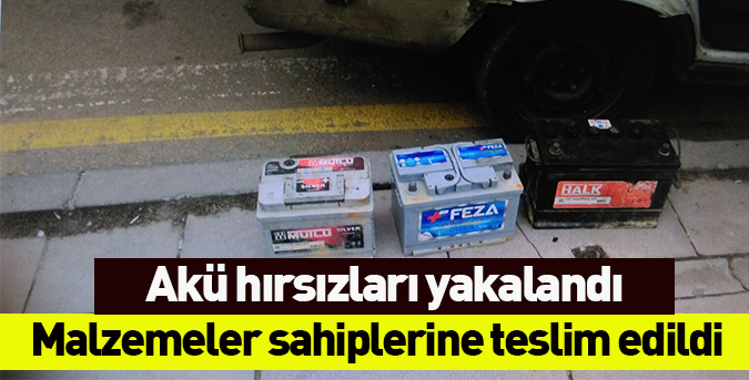 Hırsızlık zanlıları yakalandı