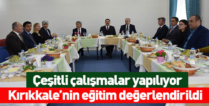 Eğitim değerlendirildi