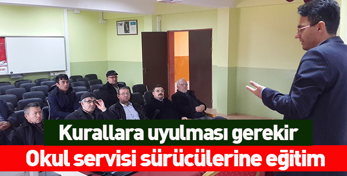 Okul servisi sürücülerine eğitim