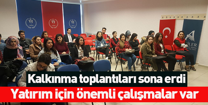 Kalkınma toplantıları sona erdi